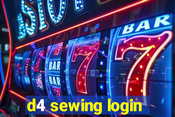 d4 sewing login